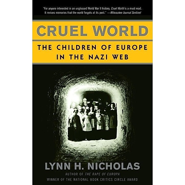 Cruel World, LYNN H. NICHOLAS