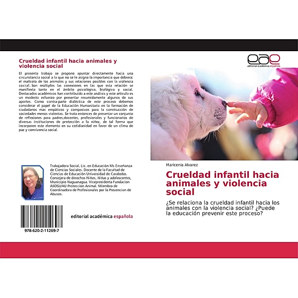 Crueldad infantil hacia animales y violencia social, Maricenia Alvarez