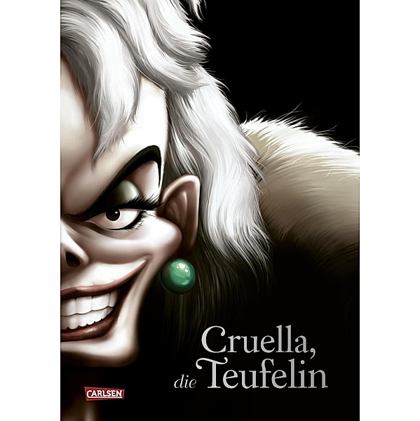 Cruella, die Teufelin / Disney - Villains Bd.7, Walt Disney, Serena Valentino
