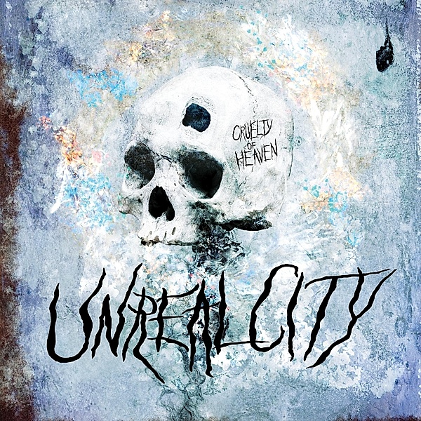 Cruelty Of Heaven (Vinyl), Unreal City