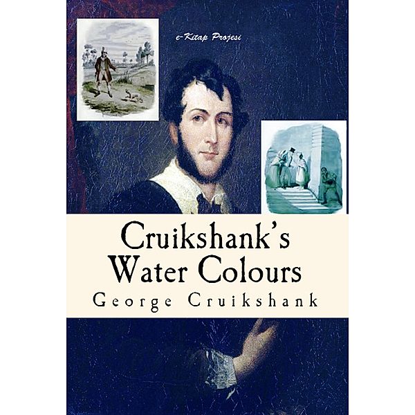 Cruikshank's Water Colours, George Cruikshank