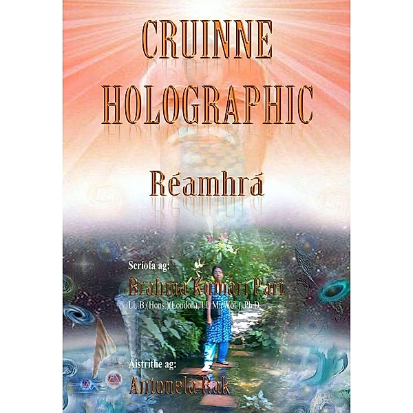 Cruinne Holographic: Réamhrá, Brahma Kumari Pari