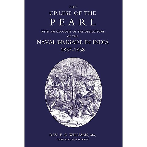 Cruise of the Pearl, Rev. E. A. Williams