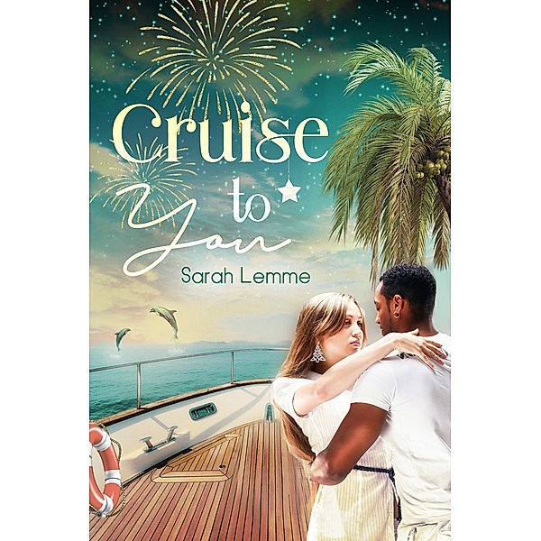 Cruise To You, Sarah Lemme