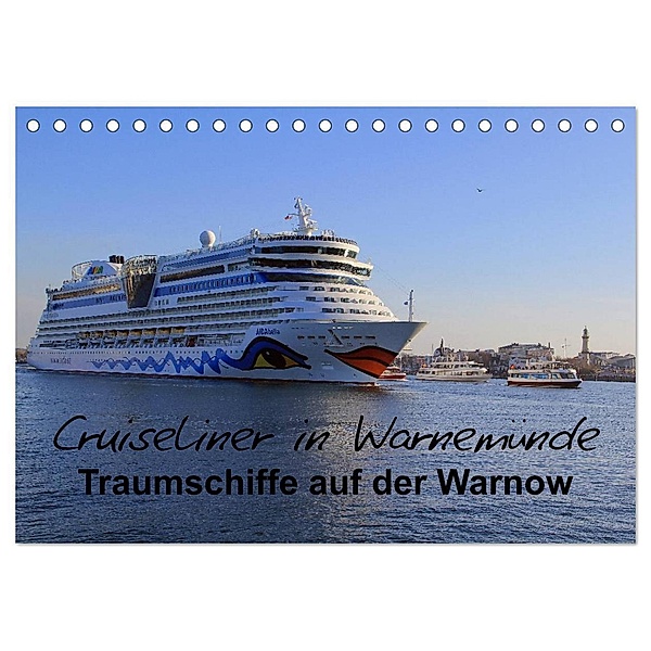 Cruiseliner in Warnemünde (Tischkalender 2024 DIN A5 quer), CALVENDO Monatskalender, Patrick le Plat