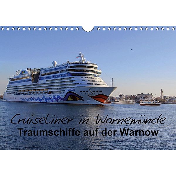 Cruiseliner in Warnemünde (Wandkalender 2021 DIN A4 quer), Patrick le Plat