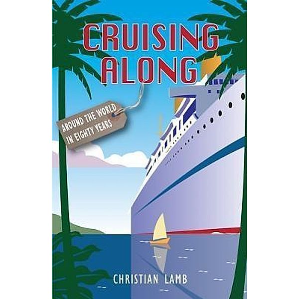 Cruising Along, Christian Lamb