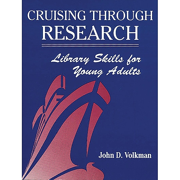 Cruising Through Research, John D. Volkman
