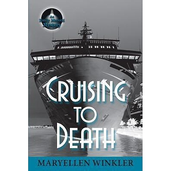 Cruising to Death / Emily Menotti Mysteries Bd.3, Maryellen Winkler