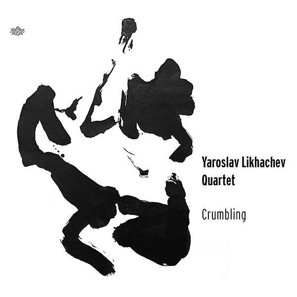 Crumbling, Yaroslav Likhachev Quartet