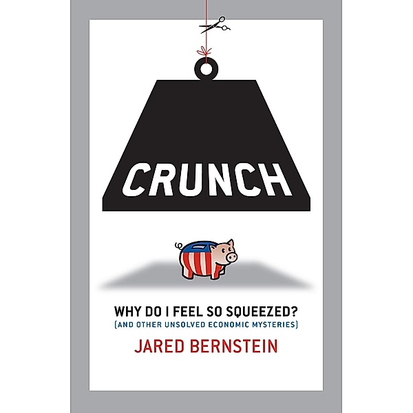 Crunch, Jared Bernstein