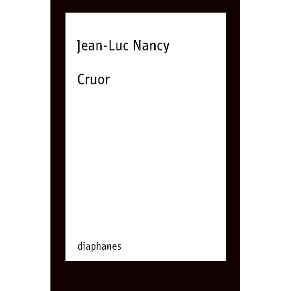 Cruor, Jean-luc Nancy