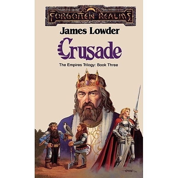 Crusade / The Empires Trilogy Bd.3, James Lowder