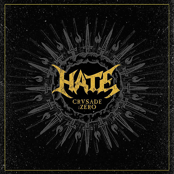Crusade:Zero (Ltd.Edt.), Hate