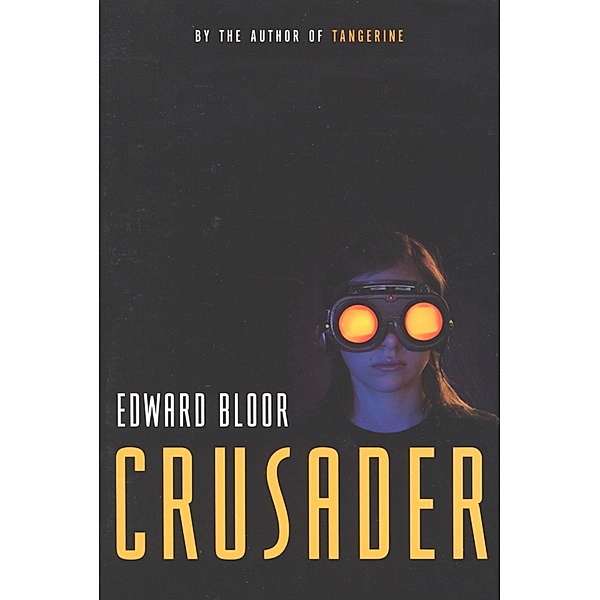 Crusader / Clarion Books, Edward Bloor