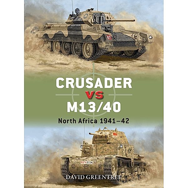 Crusader vs M13/40, David Greentree