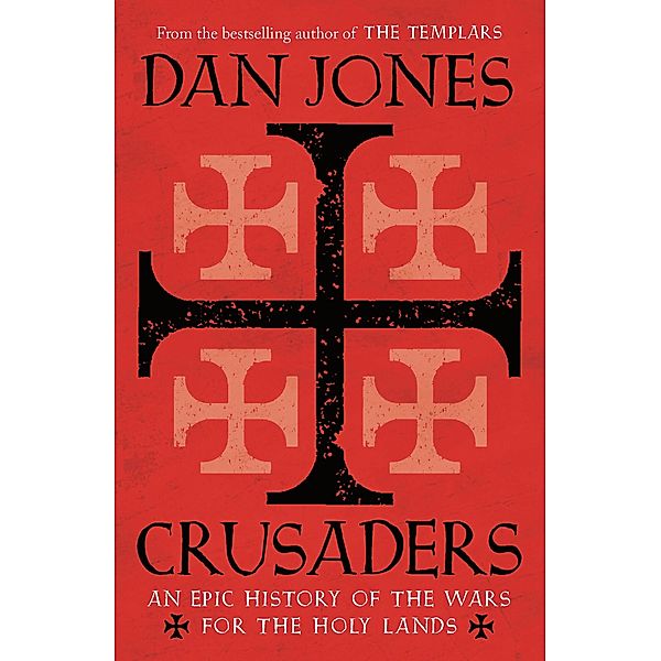 Crusaders, Dan Jones