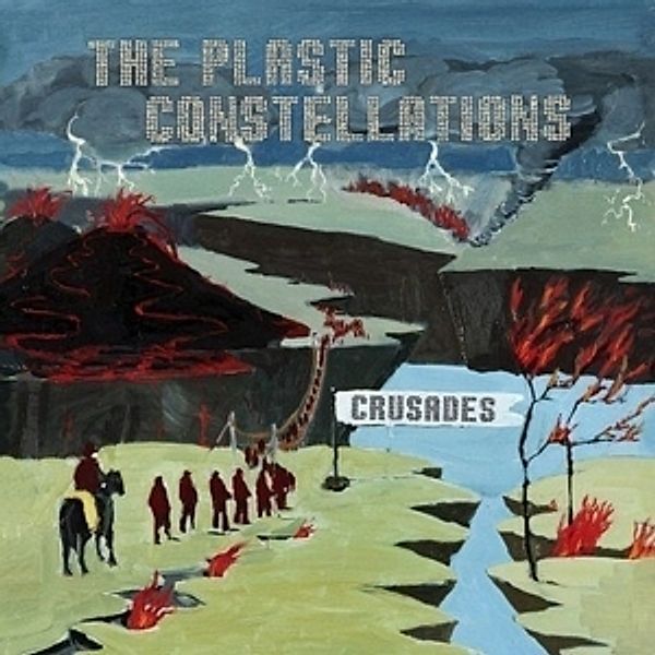 Crusades, The Plastic Constellations