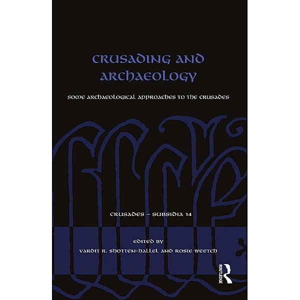 Crusading and Archaeology