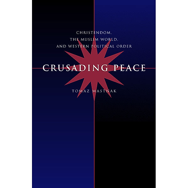 Crusading Peace, Tomaz Mastnak