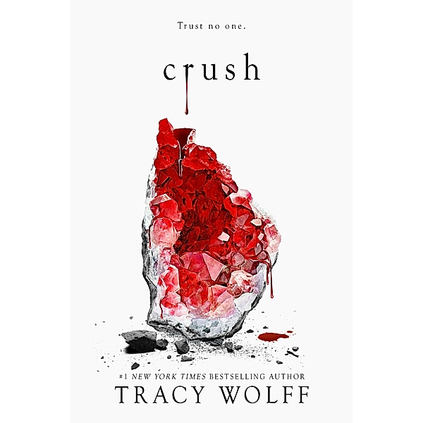 Crush / Crave Bd.2, Tracy Wolff