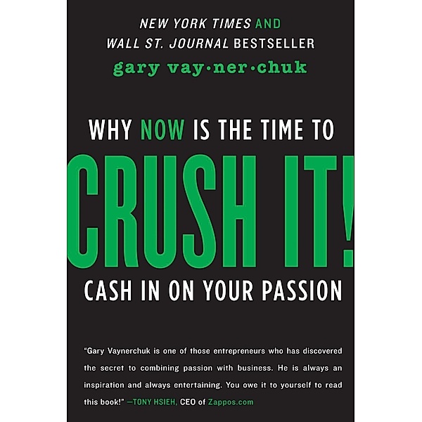 Crush It!, Gary Vaynerchuk