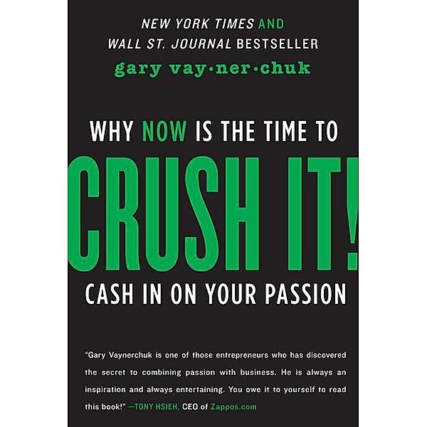 Crush It!, Gary Vaynerchuk