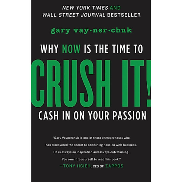 Crush It!, Gary Vaynerchuk