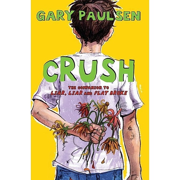 Crush / Liar Liar, Gary Paulsen
