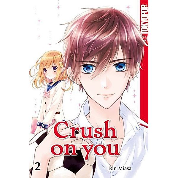 Crush on you.Bd.2, Rin Miasa