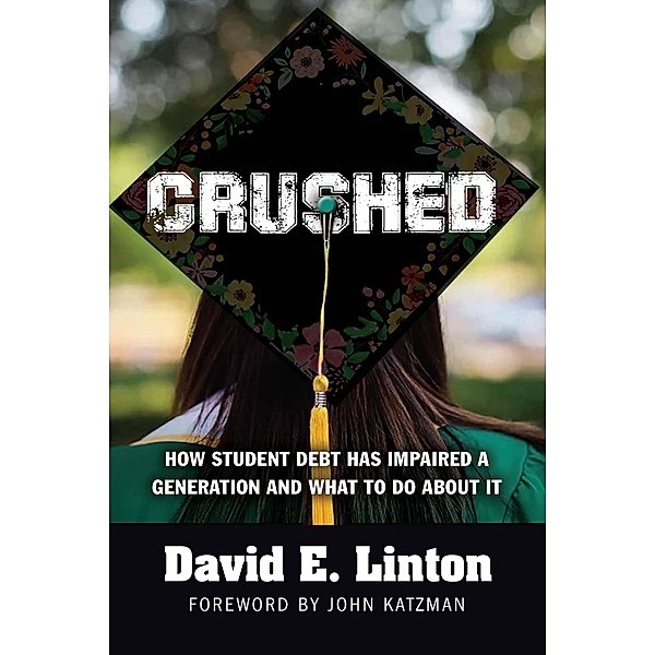 Crushed, David E. Linton