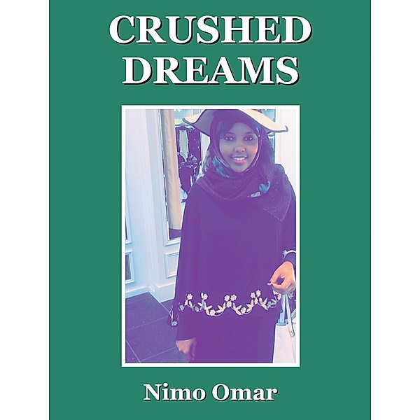 Crushed Dreams, Nimo Omar