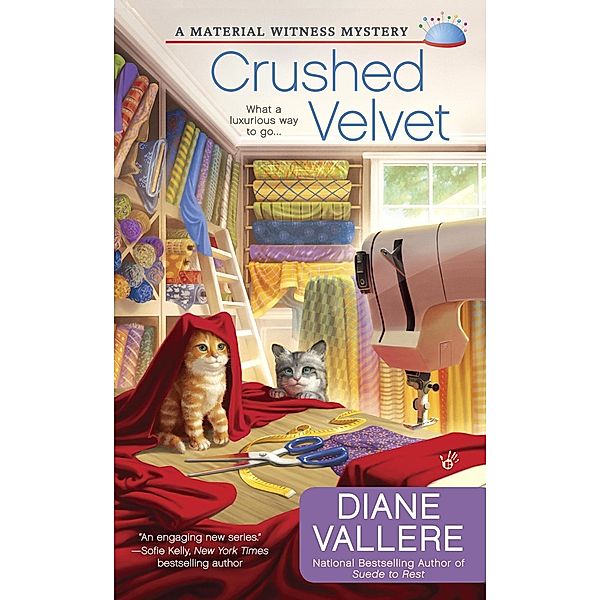 Crushed Velvet / A Material Witness Mystery Bd.2, Diane Vallere