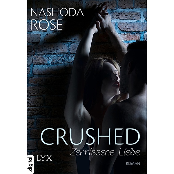 Crushed - Zerrissene Liebe, Nashoda Rose