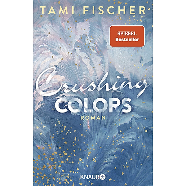 Crushing Colors / Fletcher-University Bd.5, Tami Fischer