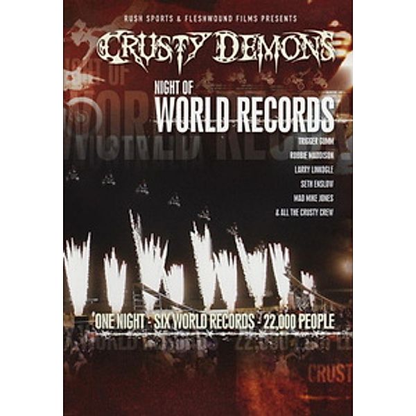 Crusty Demons - Night Of World Records, Motokross