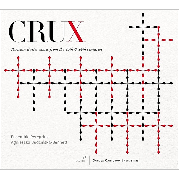 Crux-Pariser Ostermusik Des 13.& 14.Jh, Budzinska-Bennett, Ensemble Peregrina