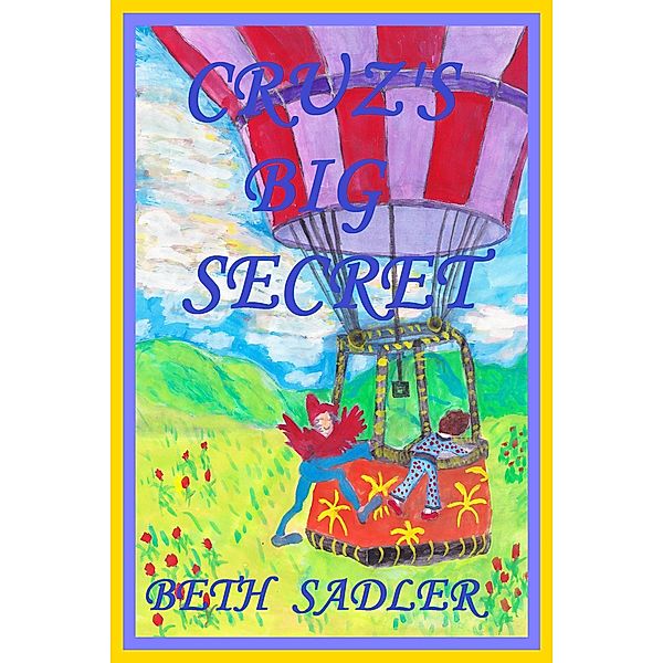 Cruz's Big Secret, Beth Sadler