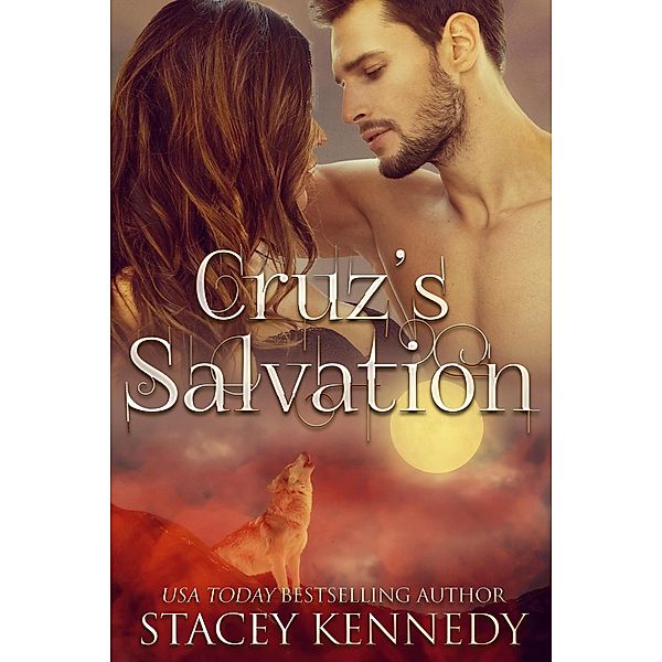 Cruz's Salvation, Stacey Kennedy
