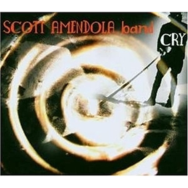 Cry, Scott Band Amendola