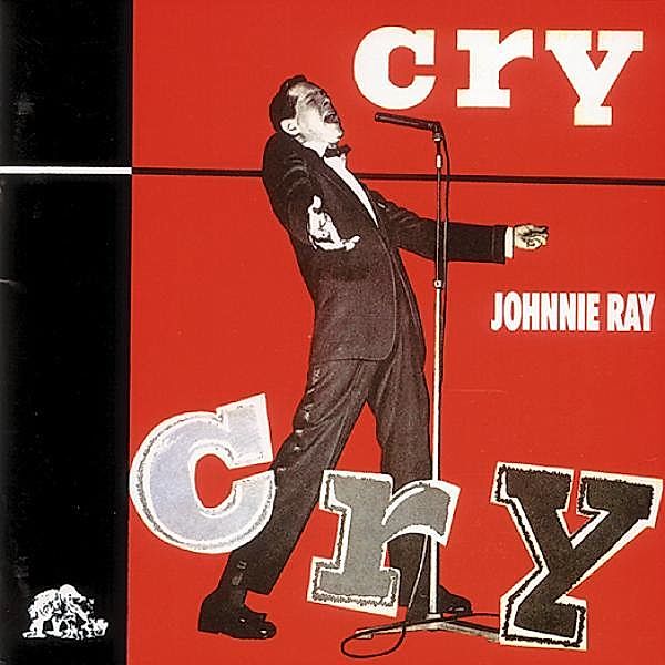 Cry, Johnnie Ray