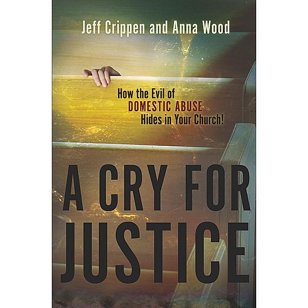 Cry for Justice, Jeff Crippen