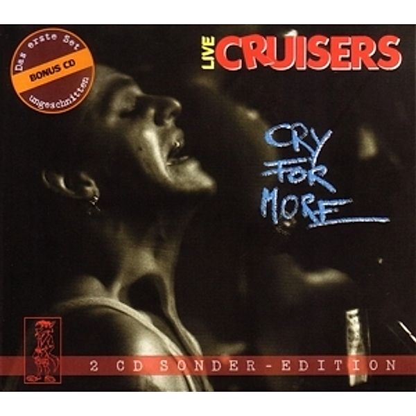 Cry For More (2 Cd Sonder-Edition), Cruisers
