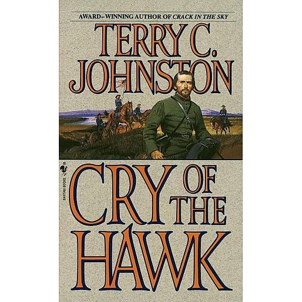 Cry of the Hawk / Jonas Hook Bd.1, Terry C. Johnston