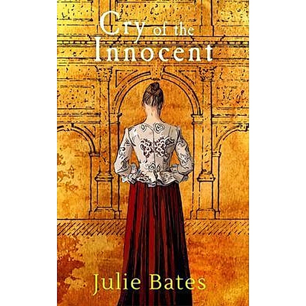 Cry of the Innocent / A Faith Clarke Mystery Bd.1, Julie Bates