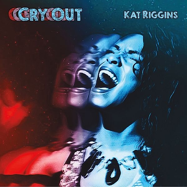 Cry Out, Kat Riggins