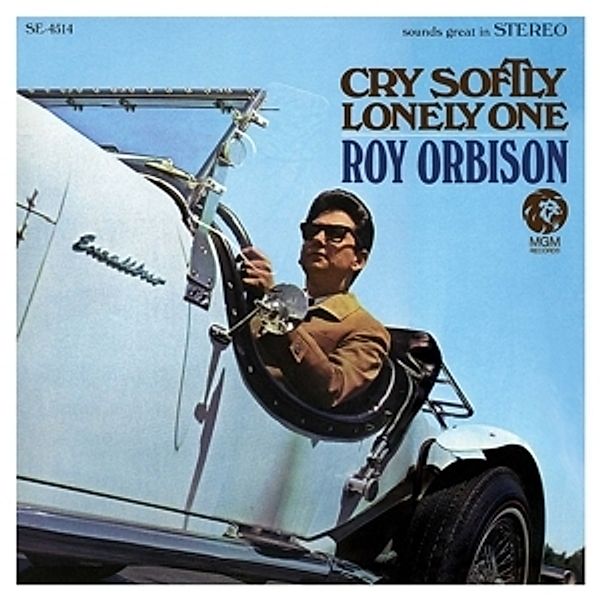 Cry Softly Lonely One, Roy Orbison