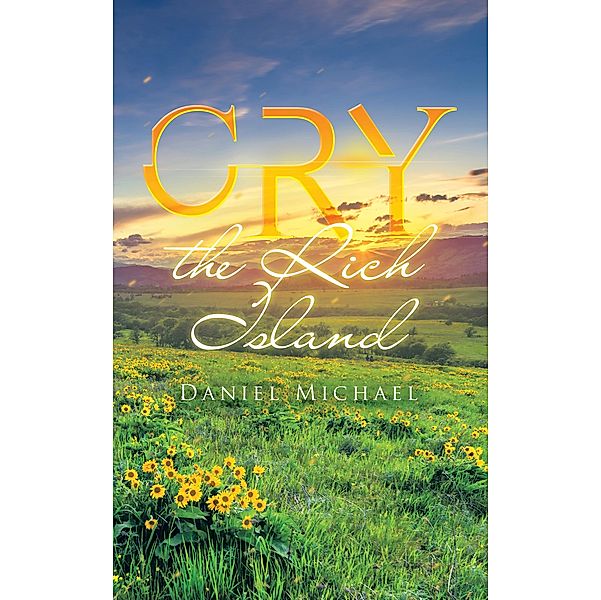 CRY, the Rich Island, Daniel Michael