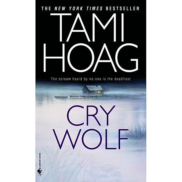 Cry Wolf / Bayou Bd.2, Tami Hoag