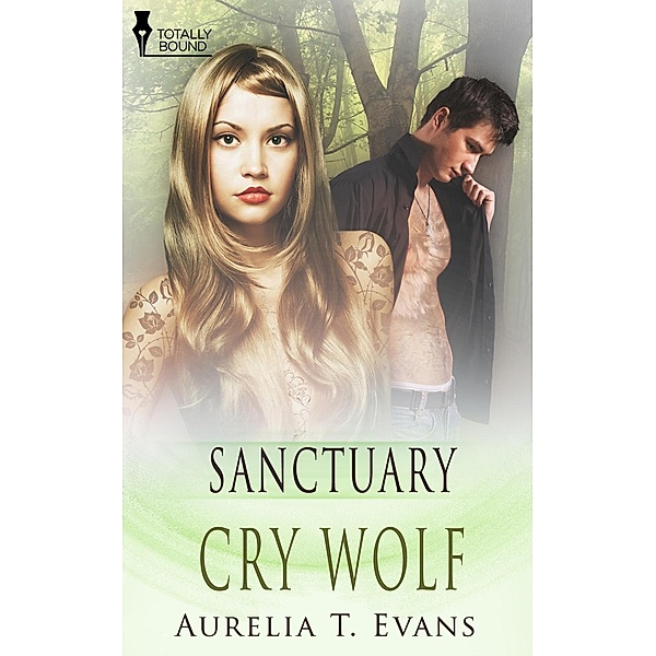 Cry Wolf / Sanctuary, Aurelia T. Evans